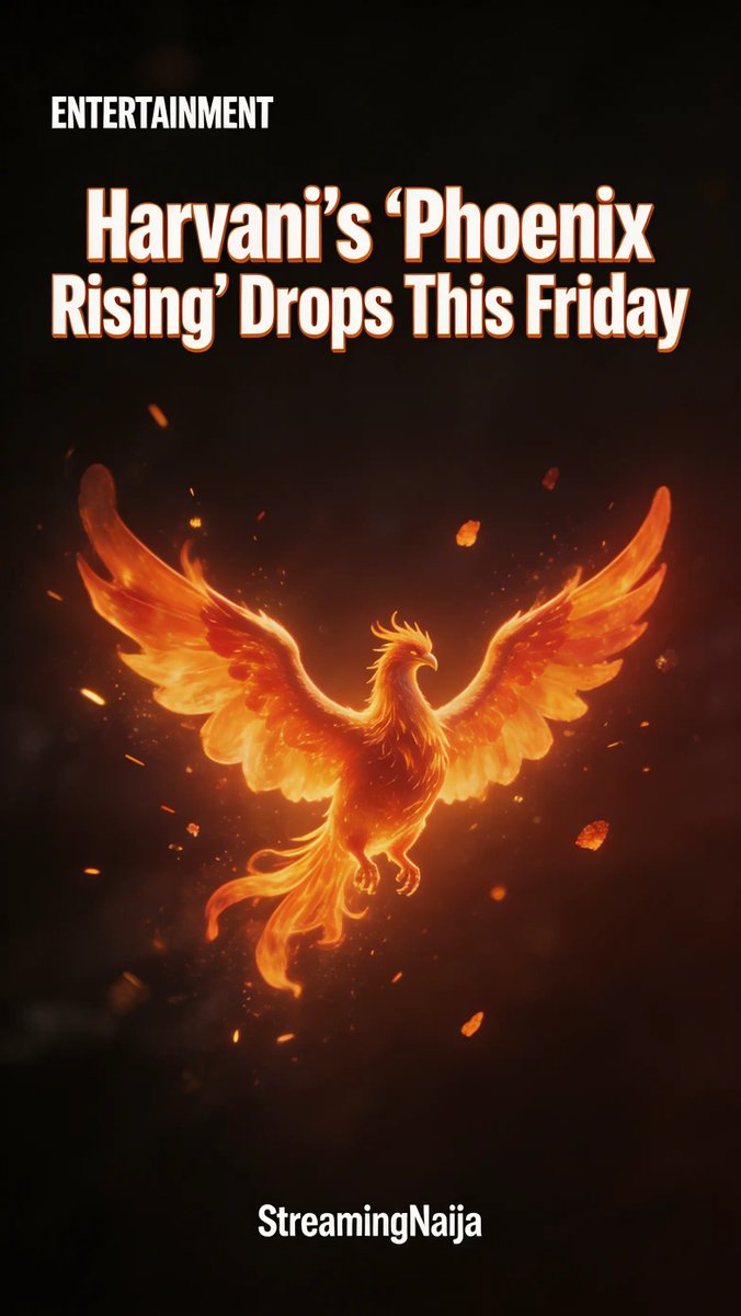 StreamingNaija's tweet photo. Countdown: Harvani's 'Phoenix Rising' hits platforms TOMORROW (Feb 27)! Uplifting Afrofusion on rising above hardship—resilience vibes for tough times. Stream &amp; rise up!  What's your phoenix moment? #PhoenixRising #AfrofusionDrop #NaijaBeats https://t.co/DYRiYtE7nm