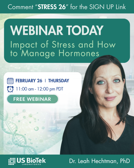 ⏰REMINDER: It's not too late to sign up!

Join US BioTek Laboratories for our upcoming live webinar by Dr. Leah Hechtman, PhD at 11:00 AM PDT today!

Comment "STRESS 26" for the sign up link!
