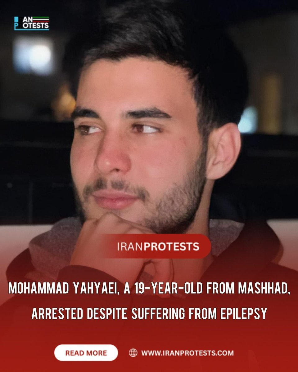 Based on received information, Mohammad Yahyaei, a 19-year-old resident of Ghasemabad in Mashhad, was arrested at his family home around 9 a.m. on February 7th, 2026, by IRGC Intelligence agents and was subsequently transferred to Vakilabad Prison in Mashhad.

According to the