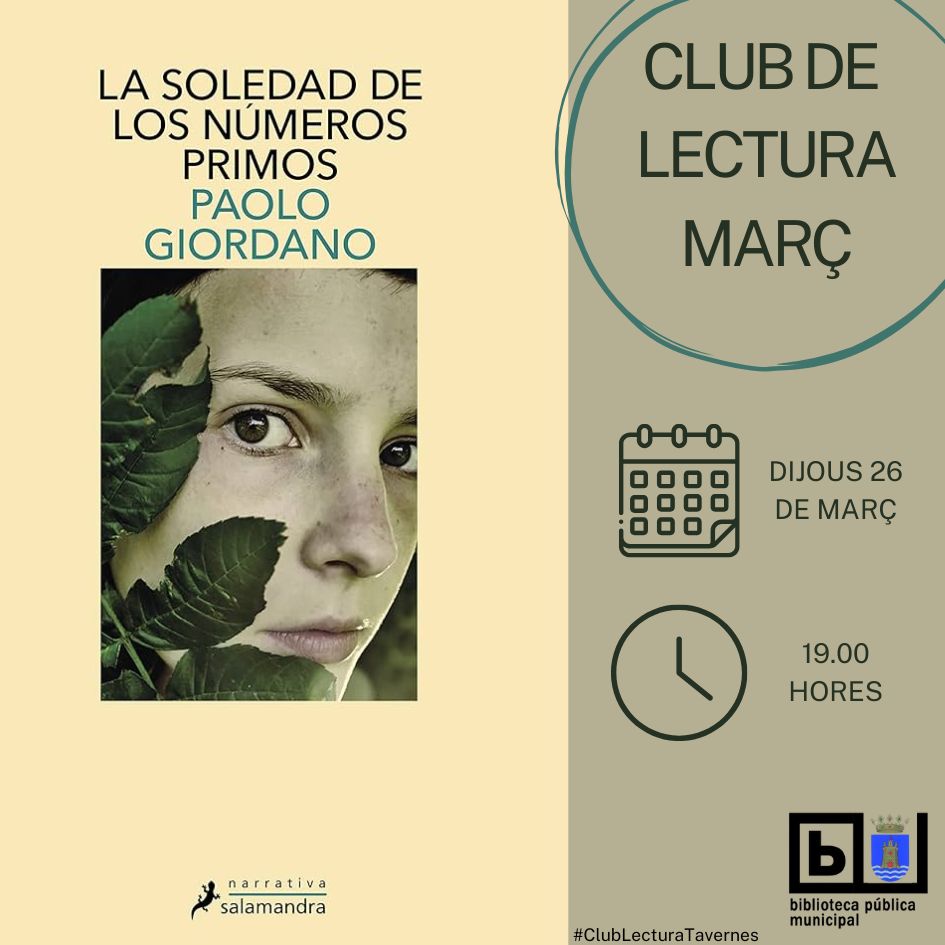 El dijous 26 de març a les 19.00h vos esperem al Club de Lectura amb el llibre "La soledad de los numeros primos " de l'autor Paolo Giordano. 📚