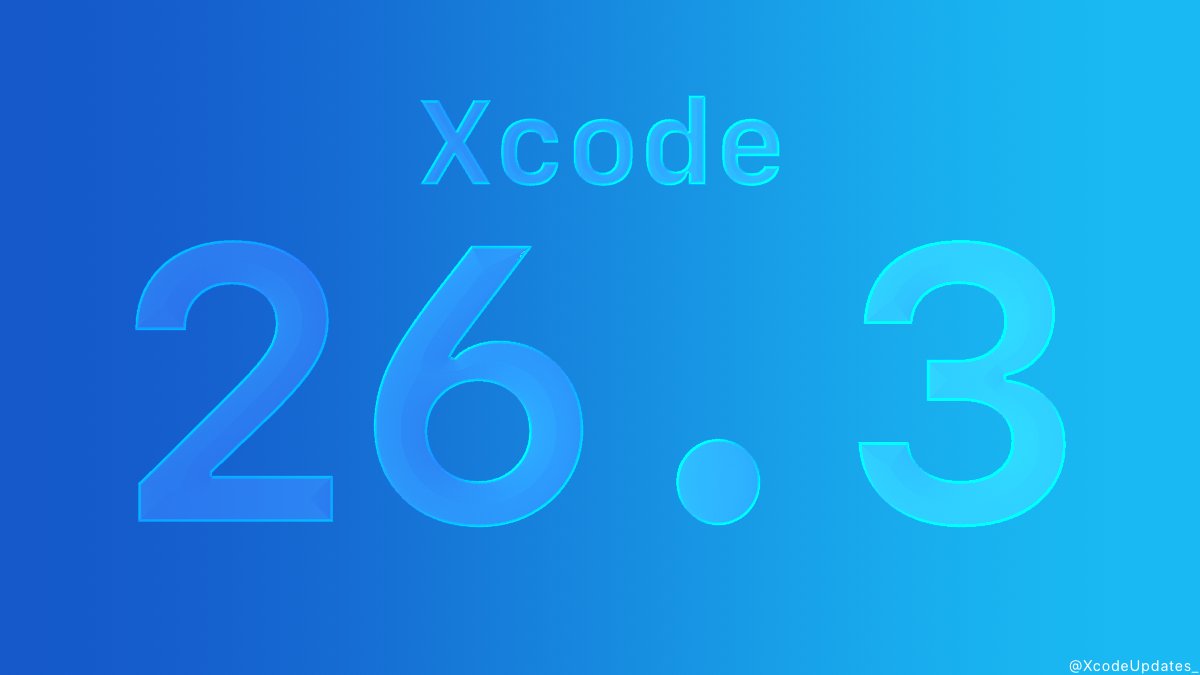 XcodeUpdates_'s tweet photo. Xcode 26.3 (17C529) has been released. https://t.co/Vya7arNyBK