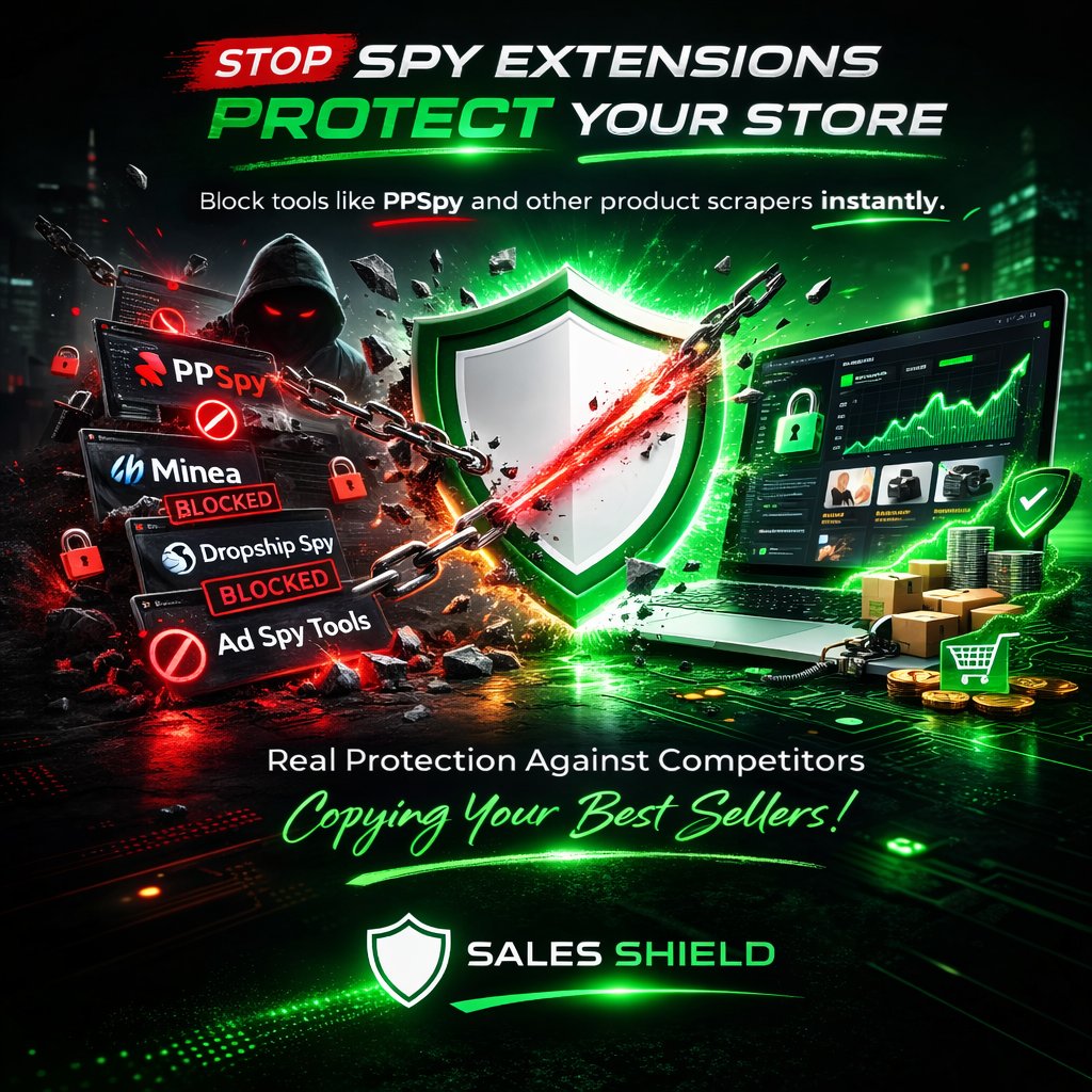 SalesShield's tweet photo. They’re watching your best sellers.

Spy extensions like PPSpy and other product scrapers scan your store every day looking for winners to copy.

With Sales Shield, you block them instantly.

Your store. Your data. Your advantage.

#ecommerce #shopify #nuvemshop #dropshipping https://t.co/5cH69c50OM