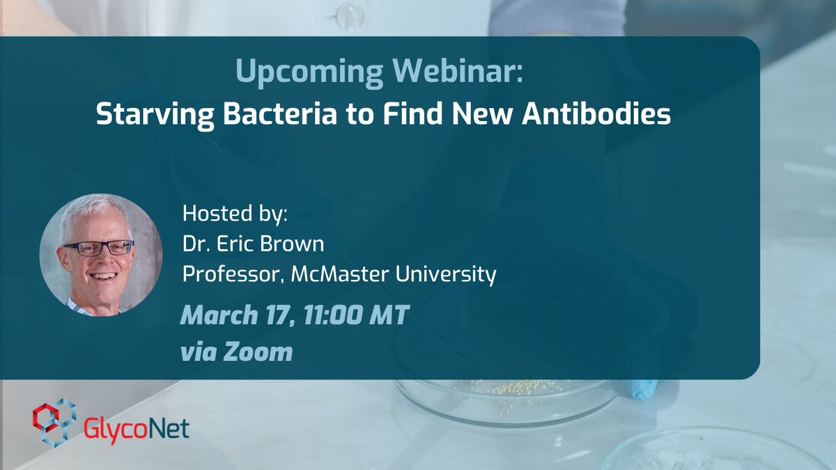 glyconet_nce's tweet photo. 🔬 𝐔𝐩𝐜𝐨𝐦𝐢𝐧𝐠 𝐆𝐓𝐀 𝐖𝐞𝐛𝐢𝐧𝐚𝐫
Join us for a #webinar with Dr. Eric Brown (@McMasterU) on discovering new #antibiotics by screening bacteria under nutrient-limited conditions—plus a brief overview of the HTS GIS platform.

Register:
https://t.co/GqNyo0qgOn https://t.co/JzFwijykbW