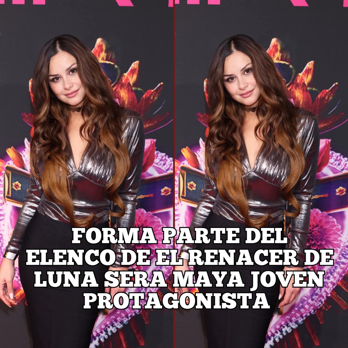 mundonoveleroof's tweet photo. Daniela Cortes Forma Parte del elenco de #ElRenacerDeLuna Nueva Novela de #RoyRojas para TelevisaUnivision
Será MAYA Joven Protagonista
iniciará sus grabaciones el Lunes 9 de Marzo
#Proximamente 6:30 P.M. #ConLasEstrellas https://t.co/t7g6Uk834a