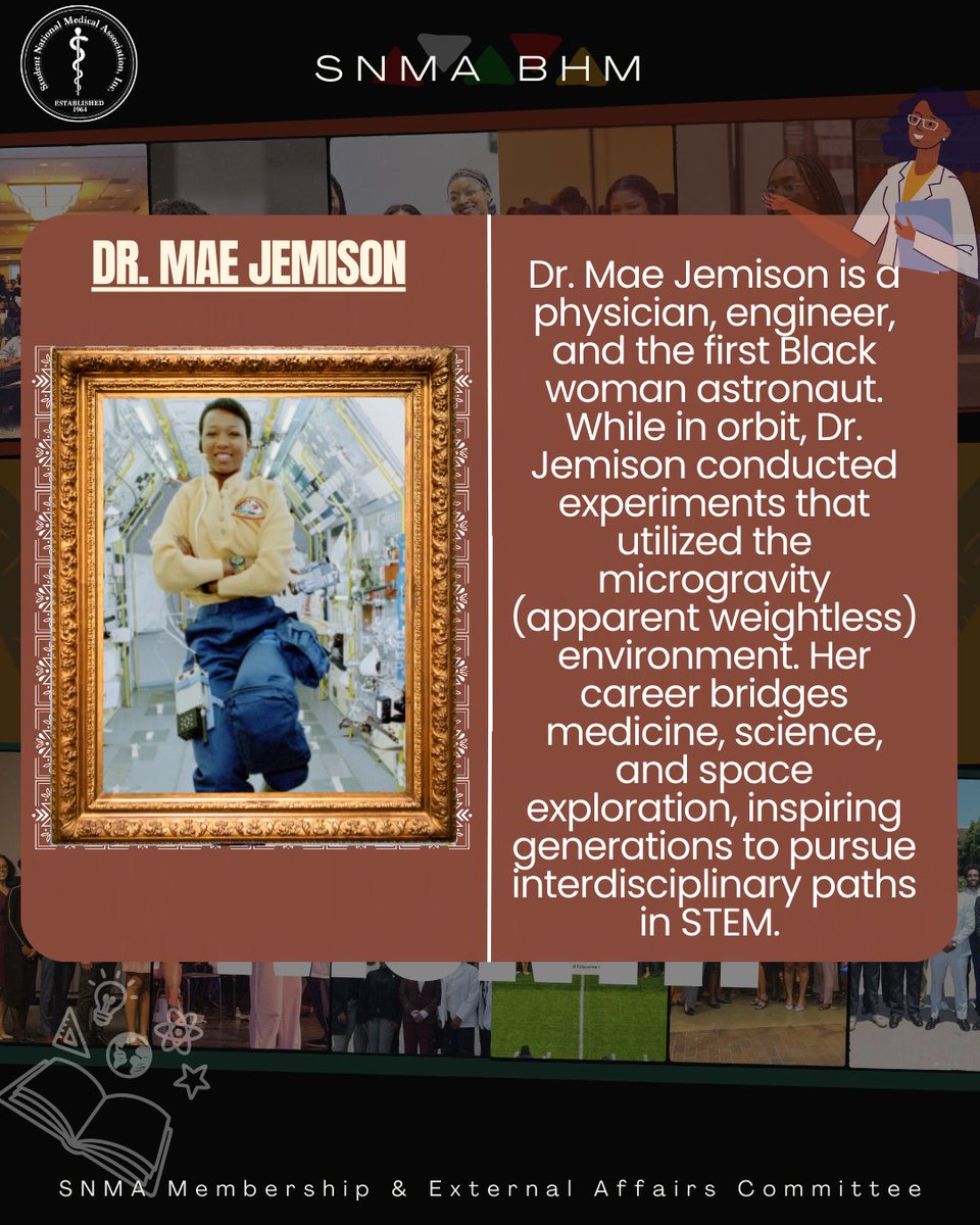 SNMA's tweet image. Dr. Mae Jemison 🩺🚀
Physician. Engineer. First Black woman in space.

From medicine to microgravity, her career reminds us that there are no limits to where STEM can take us.

#SNMABHM #BlackHistoryMonth #BlackInSTEM