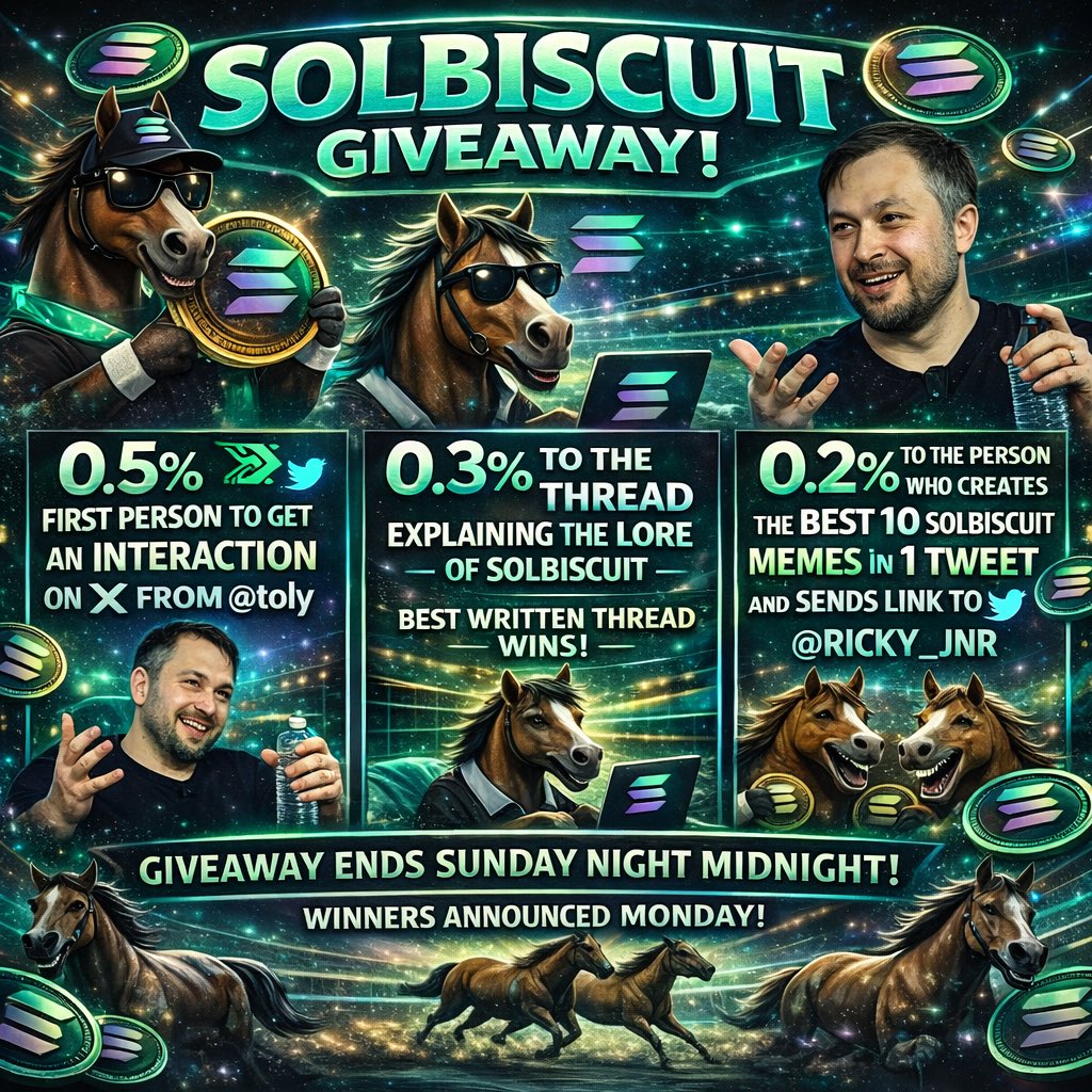 🐎🔥 SOLBISCUIT GIVEAWAY – 1% TOTAL SUPPLY UP FOR GRABS! 🔥🐎

We’re giving away 1% of the total $SOLBISCUIT supply across 3 winners:

🥇 0.5% of supply
→ First person to get an interaction on X from <a href="/toly/">toly 🇺🇸</a> about Solbiscuit wins.

🥈 0.3% of supply
→ Write a thread explaining
