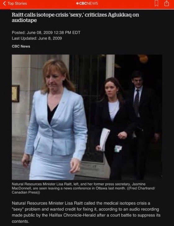 Gogohuffy's tweet image. "But it's sexy," Ms. Raitt said. "Radioactive leaks. Cancer."

Lisa Raitt said an isotope shortage for cancer patients could earn her political points.

She was also accused of expense abuse at the Toronto Port Authority 

Team Poilievre are shameless #Cons 
#PnPCBC #cdnpoli