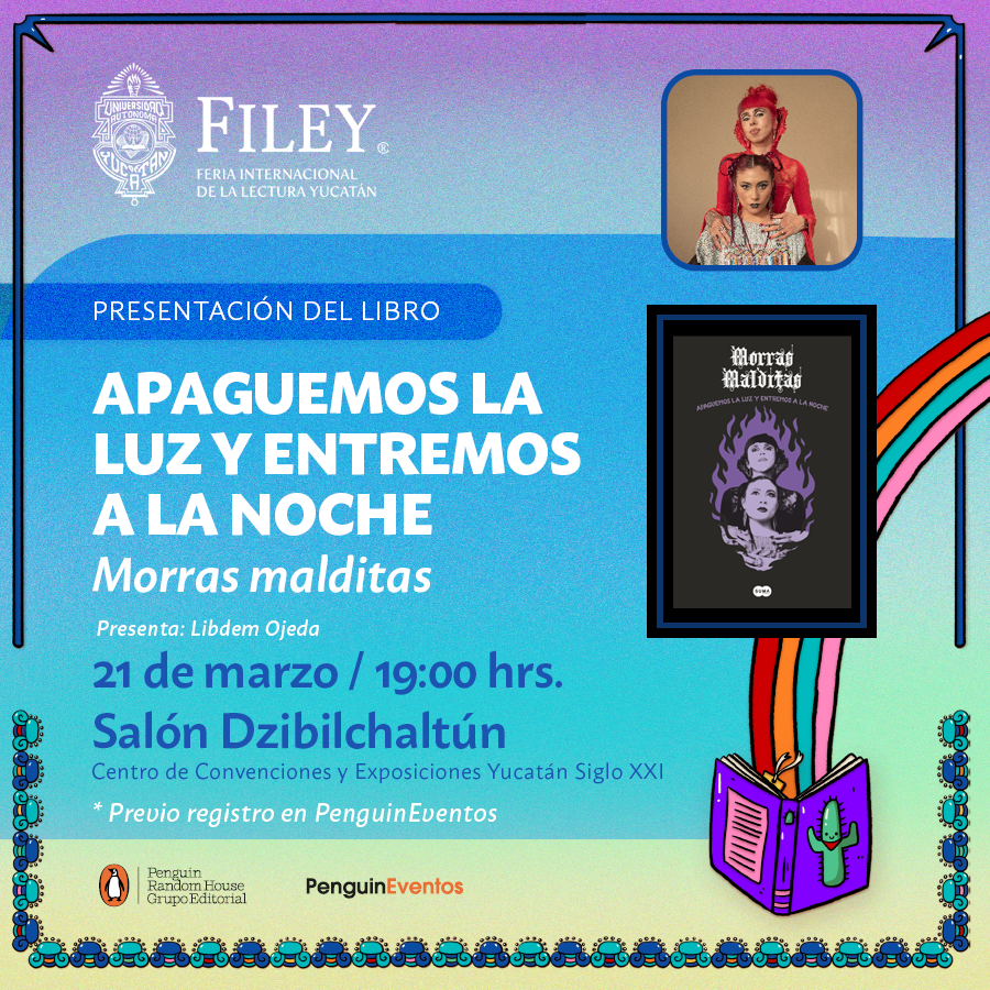 la_filey's tweet photo. ¡Acompaña a las @morrasmalditas en la presentación de su libro "Apaguemos la luz y entremos a la noche" en la #FILEY2026! 👻📖✨

Bases del evento 👉 https://t.co/JawJrSwAPY
Regístrate y asegura tu acceso aquí 👉 https://t.co/qpUfzgRg8o

#PenínsulasLectoras #Lectura #SomosUADY https://t.co/xYLH7xk7oN