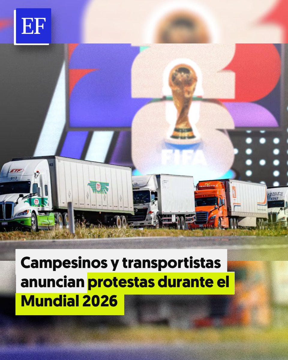 🚜⚽ Campesinos y transportistas anuncian movilizaciones durante el Mundial 2026 en México.
Exigen mayor seguridad en carreteras y atención a la crisis del campo. elfinanciero.com.mx/nacional/2026/…