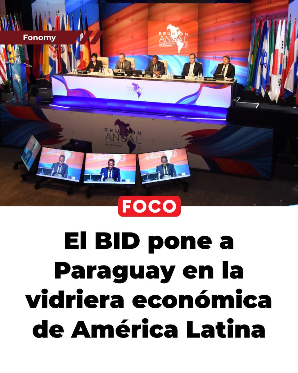 RevistaFocoPy's tweet photo. #fonomy 🇵🇾📍
Paraguay será sede de las Reuniones Anuales de las Asambleas de Gobernadores del Grupo Banco Interamericano de Desarrollo (BID), de uno de los encuentros económicos más influyentes de la región.

🔗 Leé todos los detalles en la nota: https://t.co/Ns5WmzuHwB https://t.co/aaslWLzrxv