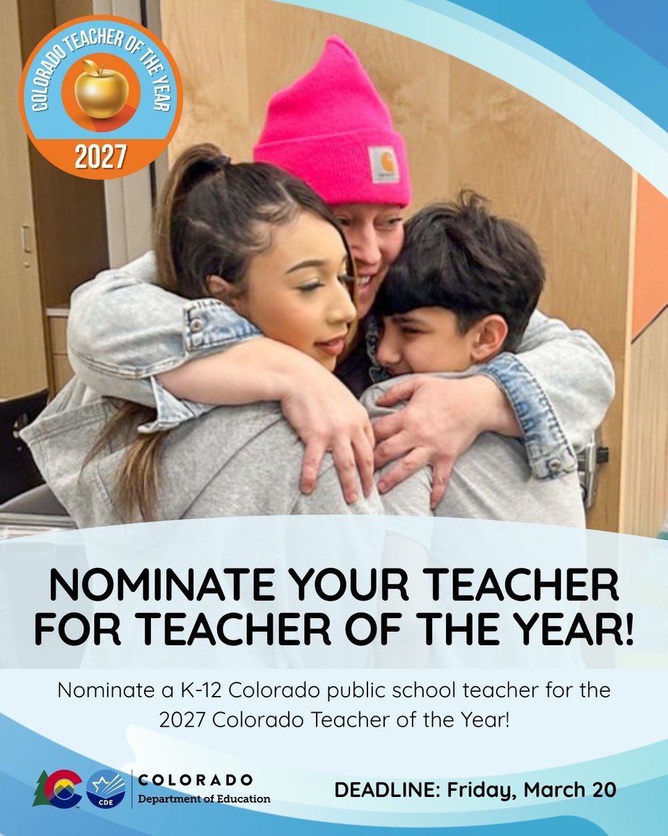 codepted's tweet photo. Teachers make a difference every day. Show your appreciation for your favorite teacher by nominating them for 2027 Colorado Teacher of the Year! Fill out the short application by March 20.

Nomination a teacher today: https://t.co/cHD3RuO7HE https://t.co/1tti5vAH3h
