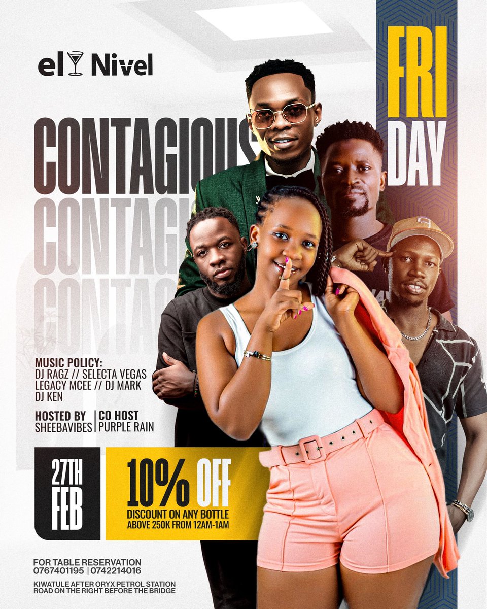 The only thing you want to be "Contagious" this Friday is the vibe. 

​We’re at El Nivel tonight with the whole squad. 10% off bottles (250k+) between midnight and 1 AM, so don't be late...

​📍 Kiwatule