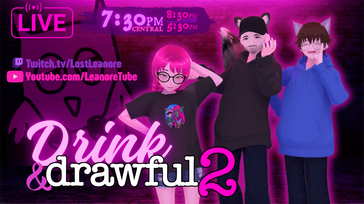 LostLeanore's tweet photo. Tonight's Drink &amp; Draw is another Drink &amp; DRAWFUL!

Tune in to watch @MisterBright64 , @ErdwicktheHero , &amp; Me play a demented version of Pictionary, while I drink lol https://t.co/j8oyWyK1Sz