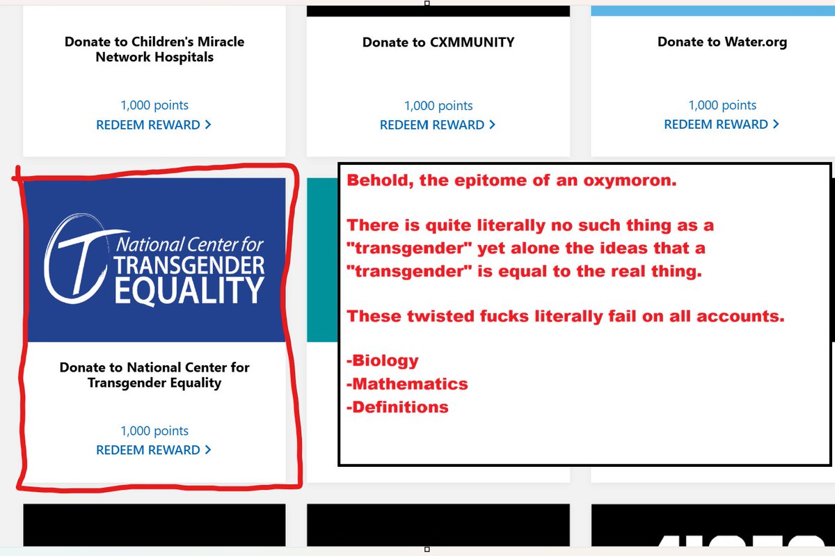 I was just greeted by this utter fukking nonsense 🤡🏳️‍🌈💩 when I was scrolling down the page to look for something to spend some <a href="/Microsoft/">Microsoft</a> rewards points on. So you want me to help fund spreading these lies to promote an abomination? I don't think so! 👎