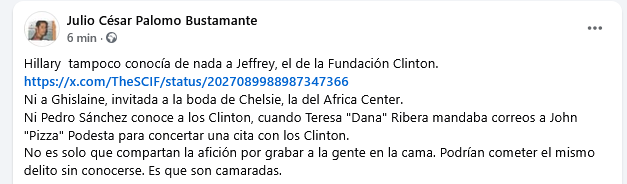 Hillary  tampoco conocía de nada a Jeffrey, el de la Fundación Clinton.
Ni a Ghislaine, invitada a la boda de Chelsie, la del Africa Center.
Ni Pedro Sánchez conoce a los Clinton, cuando Teresa "Dana" Ribera mandaba correos a John "Pizza" Podesta para concertar una cita.