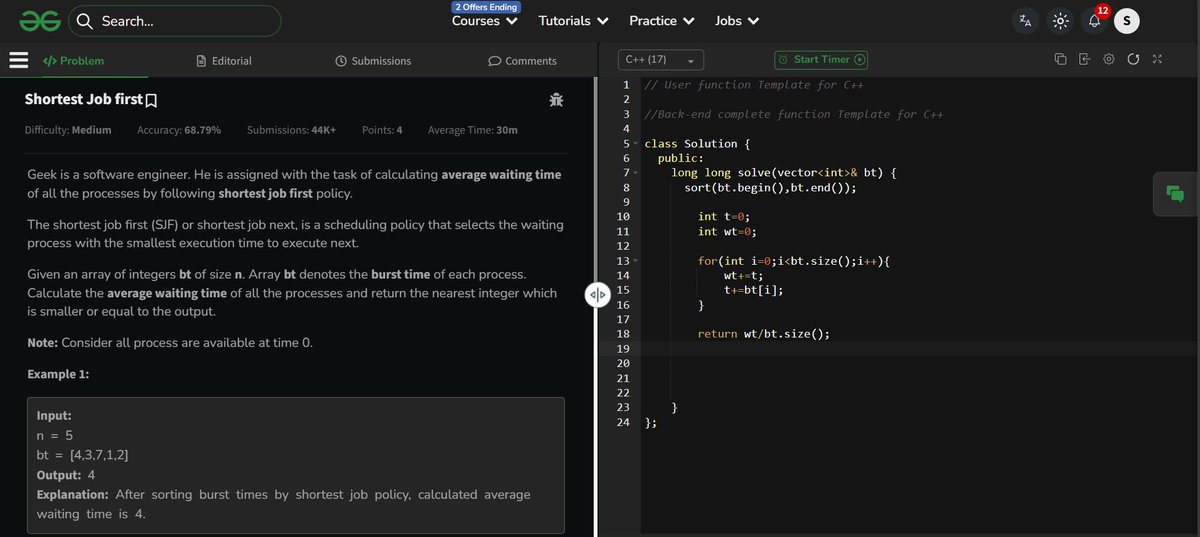 shivam21102005's tweet image. 🚀 Day 37/365 – #365DaysOfCodeSolved:
🍪 Assign Cookies
⏳ Minimum Average Waiting Time
🔹 Applied Greedy Strategy
🔹 Sorted inputs to make optimal decisions
🔹 Understood why smallest-first approach minimizes waiting 
#DSA #LeetCode #Greedy #ProblemSolving #Cplusplus #Coding