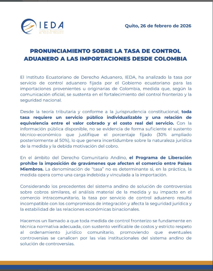 Desde el Instituto Ecuatoriano de Derecho Aduanero IEDA nos hemos pronunciado respecto a la tasa de control aduanero a las importaciones desde Colombia.

¿Es una tasa? Esta discusión es más importante de lo que parece.

Si bien no tenemos en la legislación ecuatoriana una
