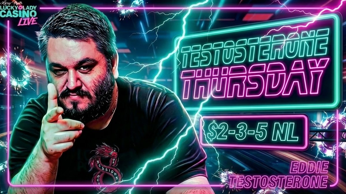 🚨TESTOSTERONE THURSDAY🚨
<a href="/LarryFlyntsLL/">Larry Flynt's Lucky Lady Casino</a> <a href="/11eddie/">Eddie T.</a> 

Tonight, enjoy FUN $2-3-5 action!
GAME TIME: 10 PM⏰
📺:youtube.com/watch?v=29IG4L…

⭐️THE DEGENS⭐️
Z🔥
JM💰
Liliana💀
Roman😈
Action Tee🔫
Lena🤩
Westside J🤑
Poker Sam♠️
Sticky Sean🤪

Come chat with the players LIVE!🙏