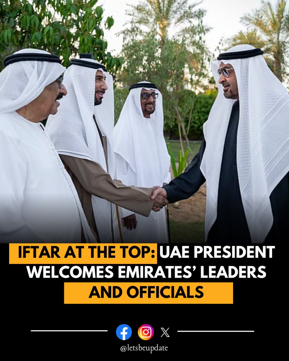 LetsBeUpdate's tweet photo. In a display of unity and tradition, His Highness Sheikh Mohamed bin Zayed Al Nahyan, President of the United Arab Emirates, hosted a special iftar gathering for the Rulers, Crown Princes,

#IftarAtTheTop #Ramadan2026 #UAELeadership #UnityAndFaith #AbuDhabiEvents https://t.co/tPVXE37Fqf
