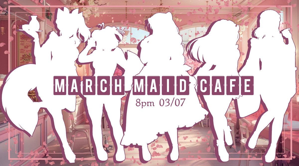 Maids &amp; Monsters March Madness!

Monster Prom-a-thon
🚗 Monster Roadtrip || 3/2
👾 Monster Con || 3/4
⛺ Monster Camp || 3/5

Maid Cafe || 3/7 || *NewArt/Pngs*
Meet Your Lovely Maids
🦊 <a href="/VeeCrys/">Vee Crys| Comms open✨</a> 
🪼 <a href="/starlithearts/">❀ STARLIE ❀ - COSMIC ENVTUBER ☆♡</a> 
🌹 <a href="/LenaRemVT/">𝕷𝖊𝖓𝖆𝕽𝖊𝖒 𝕮𝖗𝖚𝖝𝖎𝖘: ENG VTuber ✨✨</a> 
🍃 <a href="/OtanukiNemuri/">nemu 🌱</a> 
🐶 <a href="/KhaosPuppy/">KhaosPuppy🐕 || Maid Cafe 3/7</a>