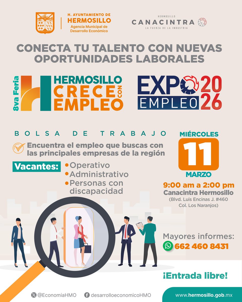 Los invitamos este 11 de marzo a la 8va Edición de Hermosillo Crece con Empleo en <a href="/CanacintraHmo/">CANACINTRA Hermosillo</a>, donde más de 30 empresas estarán ofreciendo vacantes y capacitaciones gratuitas para fortalecer su preparación.

Seguimos impulsando mejores oportunidades para todas y todos. 🚀