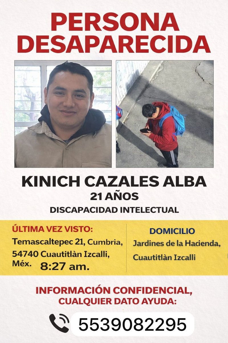 📣🤳🏻🚨 Una vez más en Cuautitlán #Izcalli, #desaparece joven con #discapacidad en la colonia #Cumbria.

Familiares y vecinos mantienen activa la búsqueda de Kinich Cazales Alba, joven de 21 años de edad con discapacidad intelectual...

🤳🏻 Más info ⬇️
facebook.com/share/p/1G6it2…