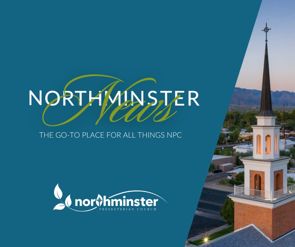 Northminster Presbyterian Church - Tucson, AZ tweet media