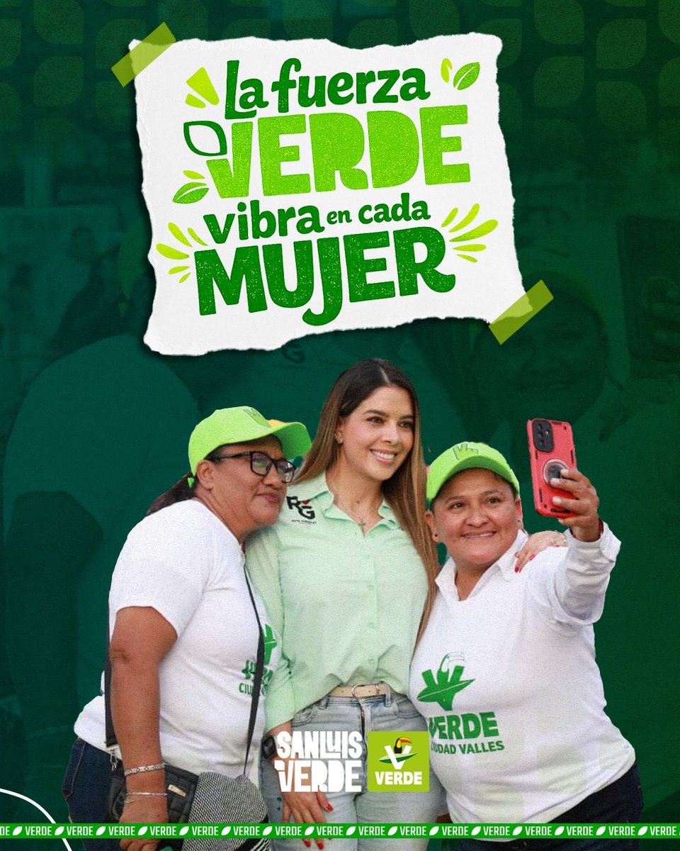 Las mujeres potosinas somos la fuerza que mueve al Verde. 💪💚