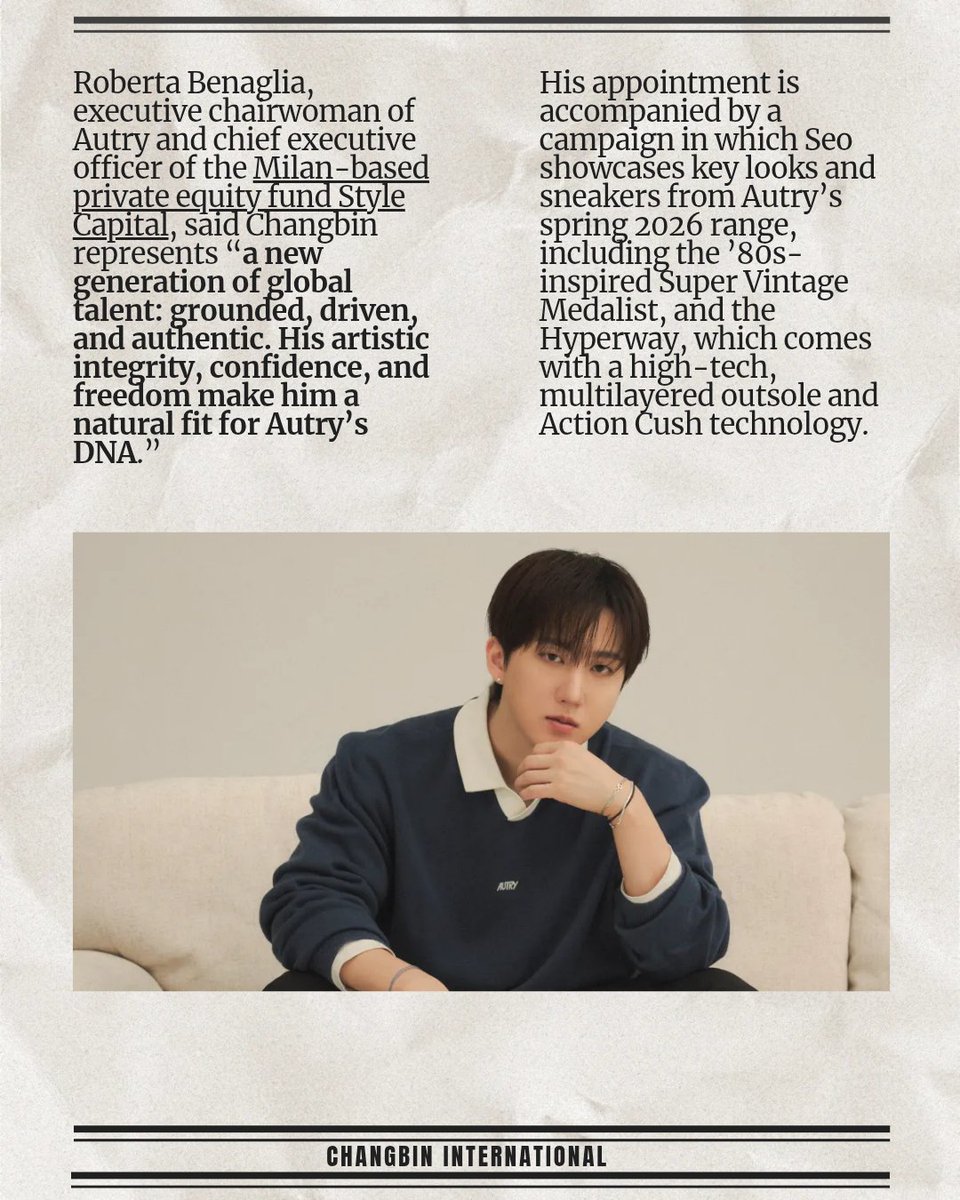 Full translation of the exclusive article about Changbin’s appointment as the FIRST, and for now ONLY, Global Ambassador of AUTRY.

[English and Spanish] 

CHANGBIN GLOBAL AMBASSADOR OF AUTRY
#CHANGBINxAUTRY
#Changbin #창빈 #Autry

I