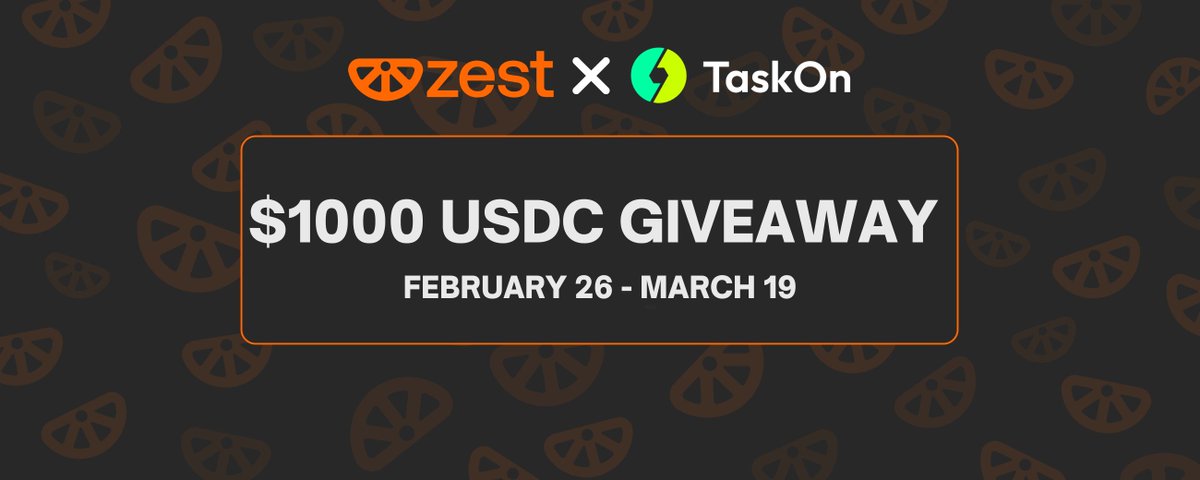 🤑 Join the ZestProtocol <a href="/ZestProtocol/">Zest Protocol 🍊</a> TaskOn now!

⏰ Duration: Live now until Mar.19

🎁Rewards: 500USDC Don’t miss this chance!

👉Join here: taskon.xyz/quest/741550554
