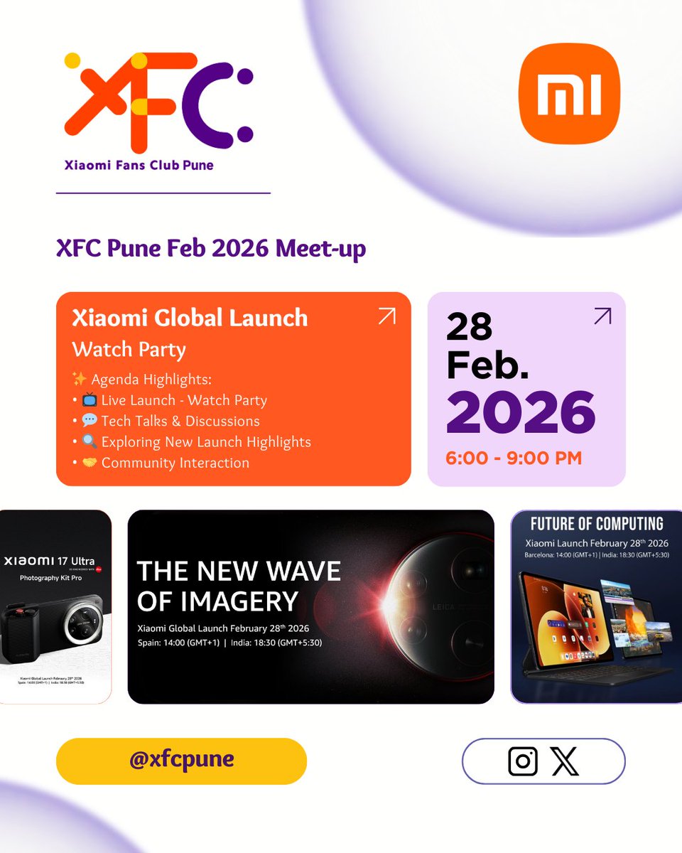 XFCPune's tweet photo. Don’t miss the launch excitement!📺✨
Join us for the #Xiaomi17Series &amp; #XiaomiPad8 Watch Party. Limited seats available.

Register now - https://t.co/6SFgsU0mjg

#XFCPune
#XiaomiInnerCircle #XiaomiLaunch #Xiaomi17UltrabyLeica https://t.co/buPOJqFnJV