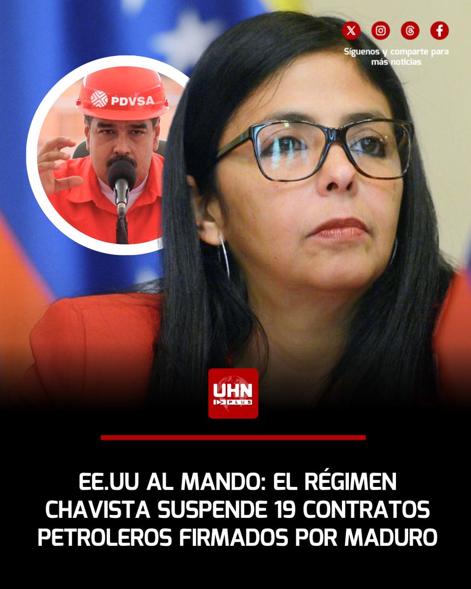 🇻🇪🇺🇸‼️ | ÚLTIMA HORA — Según información de Reuters, el régimen chavista de Venezuela ha suspendido temporalmente 19 contratos de producción de petróleo y gas firmados durante el gobierno del ex dictador Nicolás Maduro, en un movimiento que podría cambiar el panorama energético
