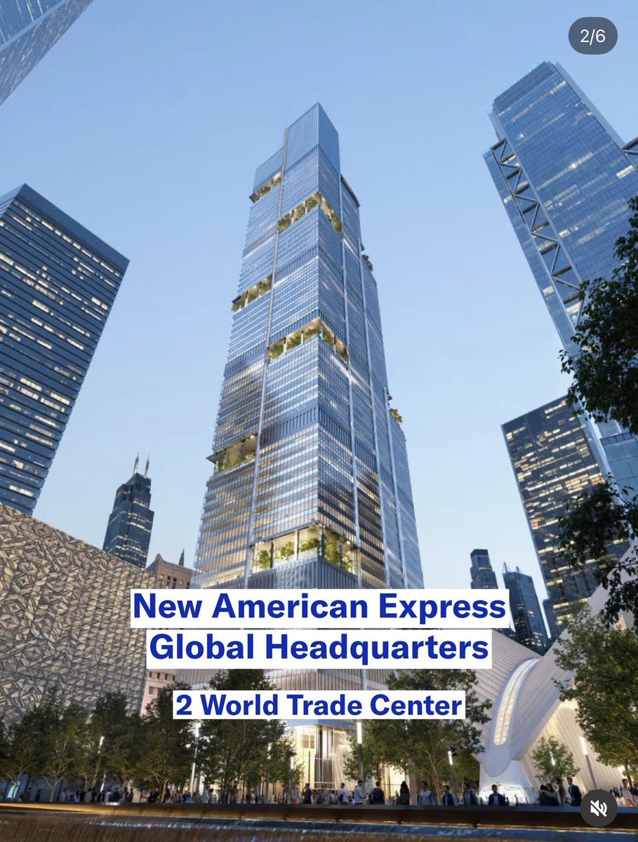 American Expressが、World Trade Center敷地内の「2 World Trade Center」に新しいグローバル本社を建設することを正式に発表。