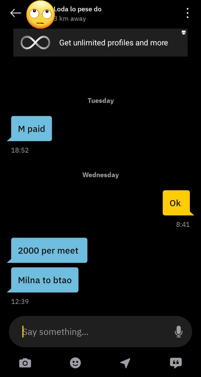 Got a message on Gr. Ek toh top upar se paid.. Gand bhi lega aur paise bhi 🤣..
WTF..