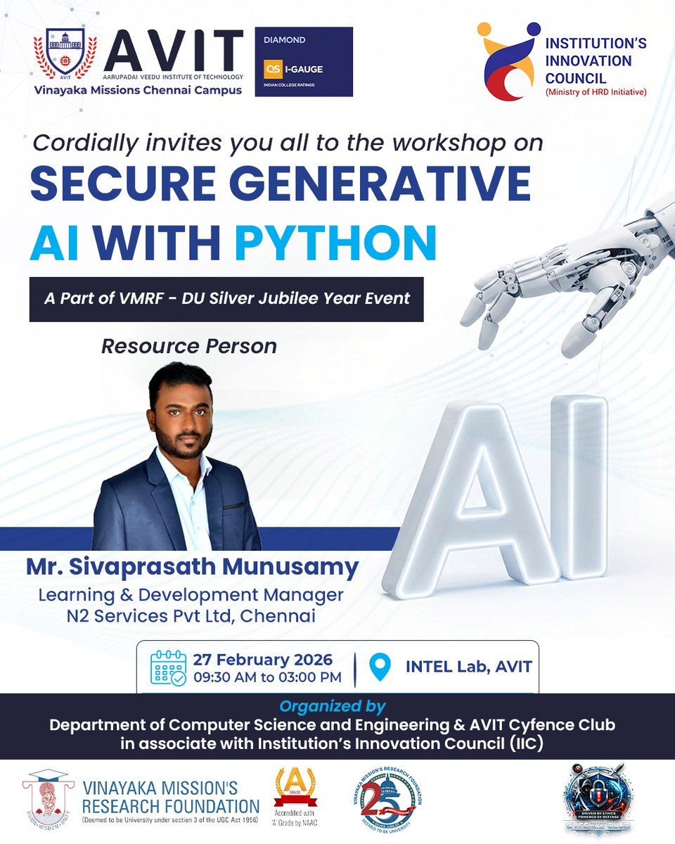 AVITChennai's tweet image. AVIT – Vinayaka Missions Chennai Campus invites you to an exclusive workshop on “Secure Generative AI with Python” 

#AVIT #VMRF #GenerativeAI #Python #SecureAI #AIWorkshop #ChennaiEvents #TechWorkshop #FutureTech #EngineeringStudents