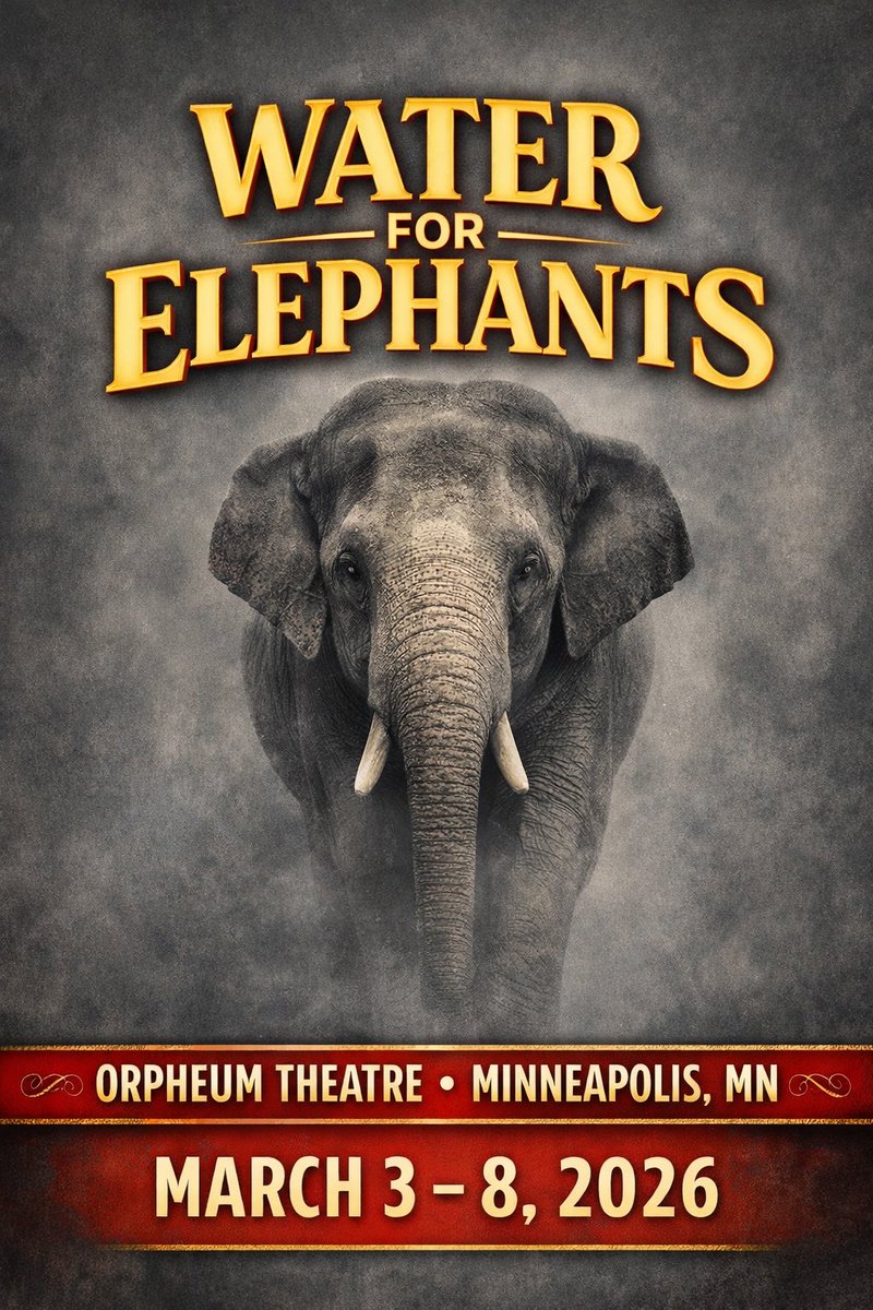 Water for Elephants takes the stage at the Orpheum Theatre March 3–8 for a limited run.

Romance, circus spectacle, and big Broadway energy — right here in the Twin Cities.

365twincities.com/water-for-elep…
#TwinCities #MinneapolisEvents #BroadwayInMinneapolis #WaterForElephants