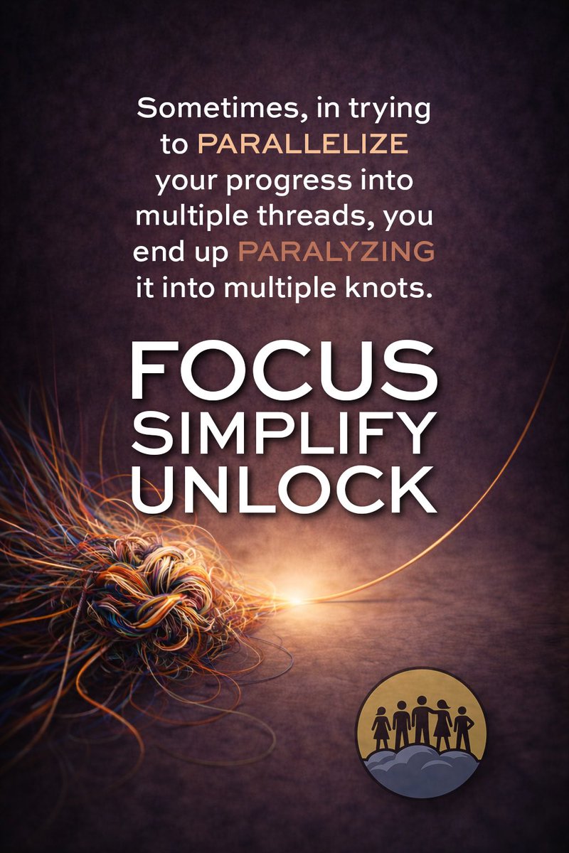 tameyourstorm's tweet photo. Sometimes, in trying to PARALLELIZE your progress into multiple threads, you end up PARALYZING it into multiple knots.
FOCUS. SIMPLIFY. UNLOCK.
#TameYourStorm #LessButBetter #CutTheNoise #ClearTheFog https://t.co/eqauVzF6Qu