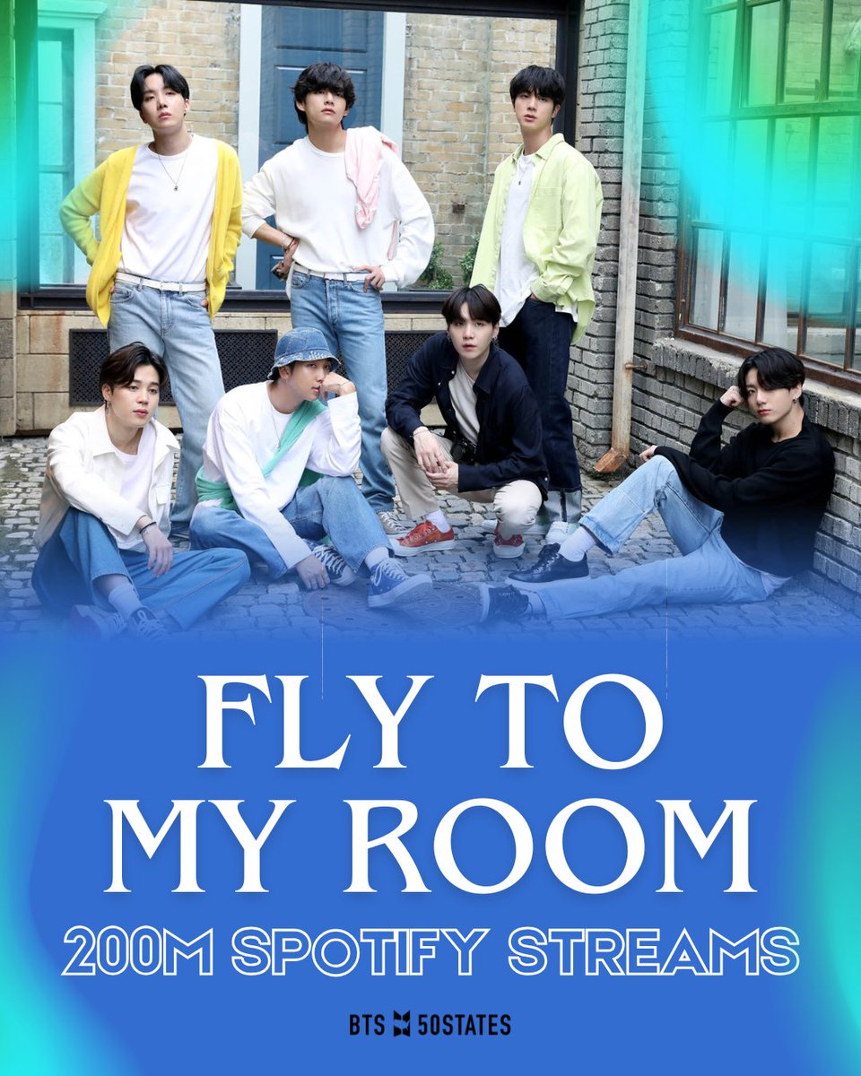 BTSx50States's tweet photo. Celebrating Fly to My Room by BTS passing 200M Spotify streams!! 🥳

Way to go ARMY!
#FlyToMyRoom #BTS #Spotify
@BTS_twt https://t.co/cOc51BVQc0