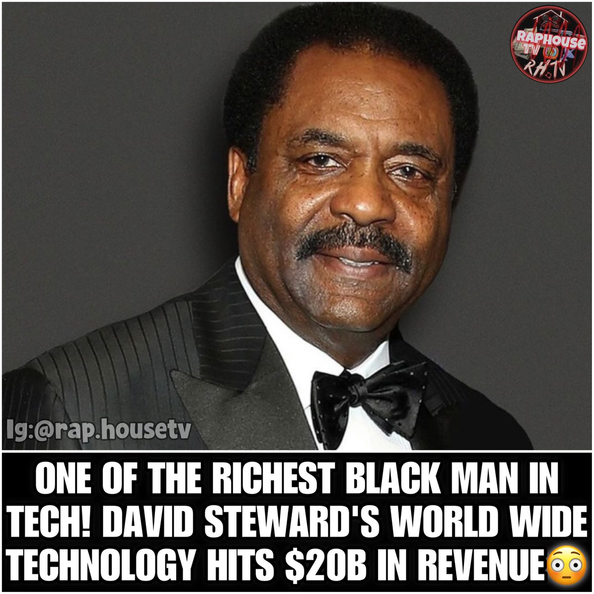 One Of The Richest Black Man In Tech! David Steward's World Wide Technology Hits $20b In Revenue 😳