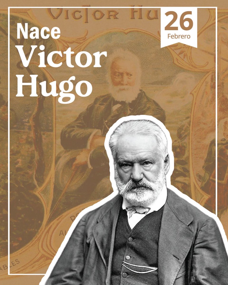 RocioBarcenaM's tweet image. El 26 de febrero de 1802 nació Victor Hugo, poeta y novelista fundamental de la literatura universal. Su obra defendió la #dignidad humana, la #justicia y la sensibilidad social, recordando que la palabra también puede inspirar conciencia y construir #memoria compartida.