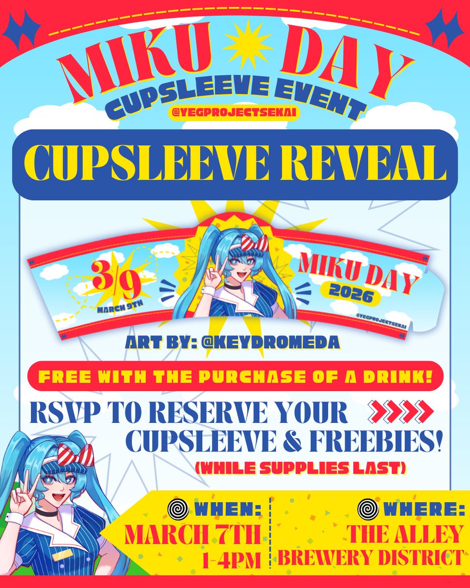 YEGProjectSekai's tweet photo. Miku Day Cupsleeve Reveal 📢💥

We're very excited to reveal our cupsleeve design for our upcoming event! Cupsleeves are free with the purchase of a drink (limit one per person). 
⬇️MORE INFO IN REPLIES ⬇️ https://t.co/biswMF0mS7
