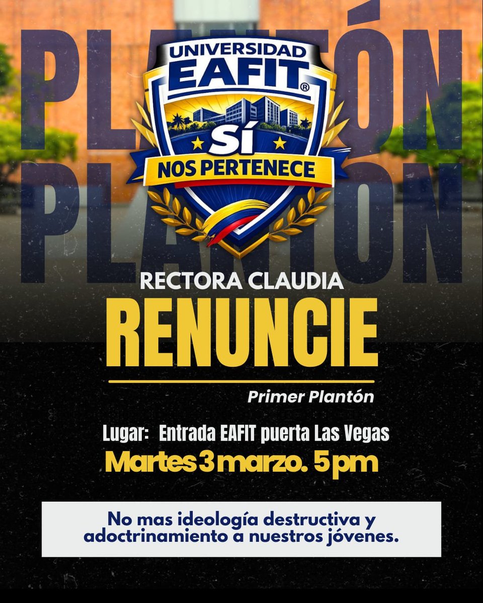 Egresados de EAFIT convocan plantón y exigen la renuncia de la rectora tras polémica en debate político ifmnoticias.com/egresados-de-e…