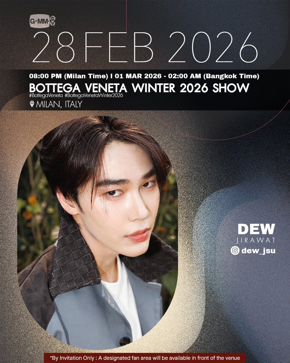 ตารางงานเจ้าสำนัก <a href="/dew_jsu/">Dewjsu</a> 
28.02.2026 (คืนพรุ่งนี้)

BOTTEGA VENETA WINTER 2026 SHOW

⏰ 8.00 P.M. (🇮🇹) / 2.00 A.M. (🇹🇭)

hashtag

#️⃣BottegaVeneta 
#️⃣BottegaVenetaWinter2026 
#️⃣BottegaVenetaXDew

#dew_jsu