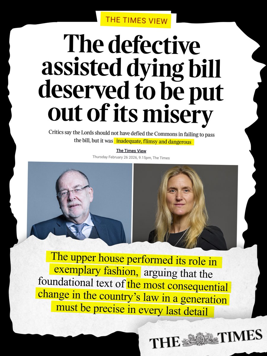 💥WOW! THE TIMES REFUTES THE SPIN: ASSISTED SUICIDE BILL IS “INADEQUATE, FLIMSY &amp; DANGEROUS”.

In its lead article, The Times says the Bill deserved to die &amp; corrects the propaganda of the assisted suicide lobby, stating “The upper house performed its role in exemplary fashion”.