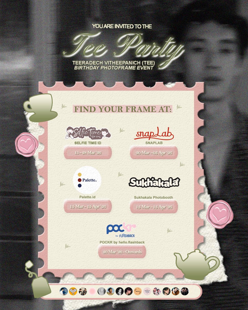 ⠀
₊˚ A Special Invitation to TEE PARTY ⋆🫖˖

Teeradech Vitheepanich (Tee) 25th Birthday Photoframe Event ╱ by <a href="/jadeburnt/">jade 💌</a>

📍 Selfie Time, Snaplab, Palette id, Sukhakala, (TH) hello.pockr
🧺 13 Mar - 15 Apr 2026

Share ur beau-tee-ful moments &amp; have #ACupOfTee as the hastag