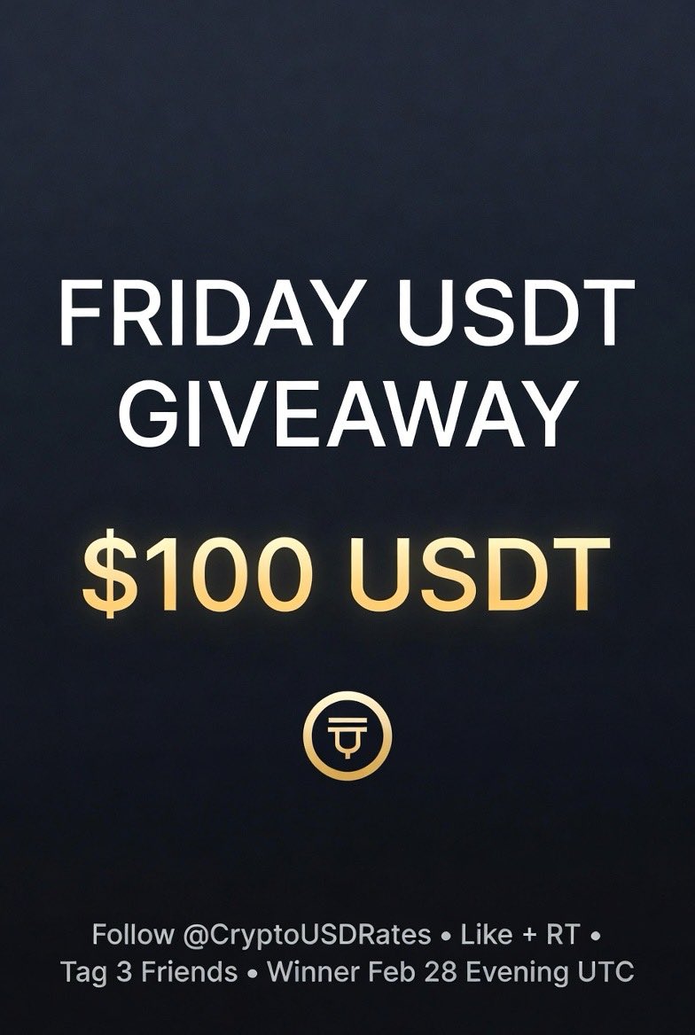 CryptoUSDRates's tweet photo. 🚨 Friday USDT Giveaway Alert! 🎉 $100 USDT to 1 lucky winner!  

To enter:  
✅ Follow @CryptoUSDRates  
✅ Like + RT this post  
✅ Tag 3 crypto friends below!  

Bonus: Reply with your fave coin this week (I'll shoutout top ones with price alerts 😏)  

Winner picked randomly this Friday evening (Feb 28, 2026 UTC). I'll DM the winner for their USDT wallet address. Real-time crypto alerts daily – let's crush the weekend! 🤝  

Good luck degens! Who's tagging their squad? 📈 #CryptoGiveaway #USDT #Bitcoin #FridayVibes #Airdrop