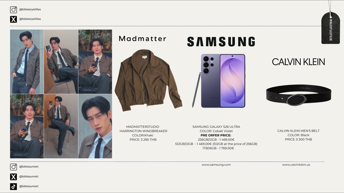 BibleStyleFiles's tweet photo. Bible is wearing:
— MADMATTERSTUDIO HARRINGTON WINDBREAKER
— SAMSUNG GALAXY S26 ULTRA
— CALVIN KLEIN MEN'S BELT
@SamsungThailand
@biblesumett @CalvinKlein
#BibleStyleFiles
#GalaxyS26Ultra #GalaxyUnpacked
#GalaxyAl #TeamGalaxy #GalaxyxBible
𓍼 #BibleWichapas #bsumone 𓍼