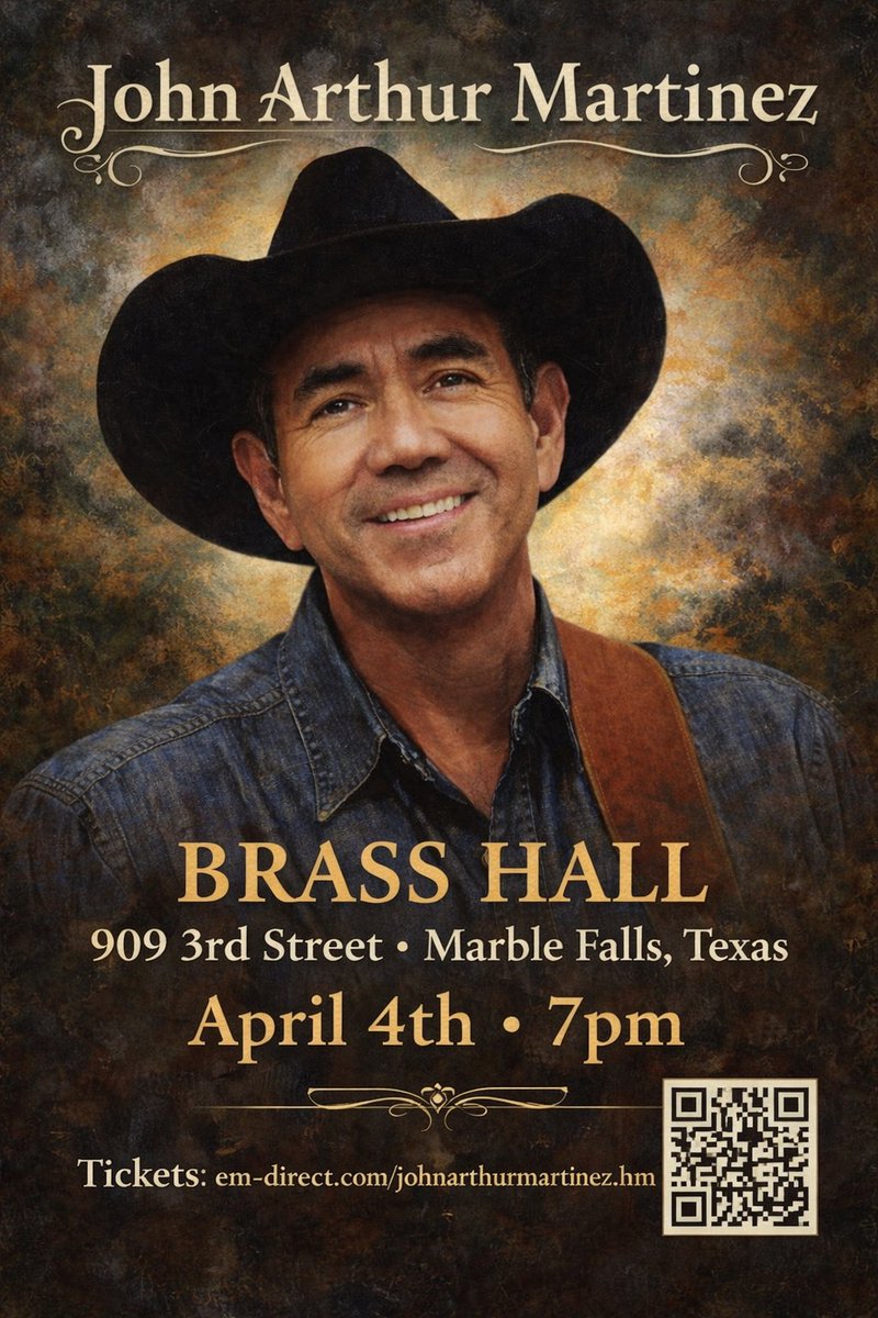 ANNOUNCEMENT: John Arthur Martinez (@JAMRecords) LIVE in Downtown Marble Falls on Saturday, April 4th at @BrassHall, 7pm.  Ticket Link: (em-direct.com/johnarthurmart…) #country