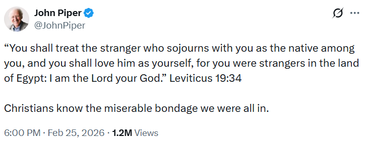 RobertAJGagnon1's tweet photo. John Piper, is it too hard to distinguish between the legal alien (the ger in Lev 19:34) who is to be treated "as the native among you" and other types of foreigners who don't have the same status in Israel? The ger in our day is the legal immigrant, not illegal immigrants. 

"Foreigners [including the nekhar, nokri, zar] had few rights in ancient Israel (Exod 12:43; Deut 15:2-3; 17:15; 23:20), in contrast to the sojourner (ger), who ... was subject to and protected by the law (e.g., Exod 12:19, 48ff.; Num 9:14; Deut 31:12)" (New Interpreter's Dictionary of the Bible, 2:478).

See further James K. Hoffmeier's The Immigration Crisis (Crossway, 2009; Hoffmeier is an OT professor emeritus from Trinity U International). According to Hoffmeier:

//Zar and nekhar indeed refer to foreigners or visitors, people passing through a foreign land. But ger or the verb gwr, which together occur more than 160 times in the OT, refer to foreign residents who live in another land with the permission of a host.

//A good example of this is found in Genesis when Joseph asks permission of pharaoh for his family to move to Egypt (Gen. 45:16-18). When they arrived, the brothers asked pharaoh if they could sojourn in the land (Gen. 47:1-4), and Pharaoh allotted them a section of the land of Goshen or Rameses (Gen. 47:5-7). 
 
//The law is clear that ger is not to be oppressed, but to receive equal justice, and have access to the social support system of ancient Israel…. The ger in Israelite society, for instance, could receive social benefits such as the right to glean in the fields (Leviticus 19:9-10; Deuteronomy 24:19-22) and they could receive resources from the tithes (Deuteronomy 26:12-13). In legal matters, “there shall be one statute for you and for the stranger who sojourns with you, a statute forever throughout your generations. You and the sojourner shall be alike before the LORD. One law and one rule shall be for you and for the stranger who sojourns with you” (Numbers 15:15-16). In the area of employment, the ger and citizen were to be paid alike (Deuteronomy 24:14-15). In all these cases, no such provision is extended to the nekhar or zar….
 
//It is well known that within Israelite society, money was not to be lent with interest, but one could loan at interest to a foreigner (nekhar). These passages from the Law make plain that aliens or strangers received all the benefits and protection of a citizen, whereas the foreigner (nekhar) did not. It is wrong, therefore, to confuse these two categories of foreigners and then to use passages regarding the ger as if they were relevant to illegal immigrants of today.//
 
//And there was a provision for religious inclusion (of the ger), but they were also obligated to live in accordance with the laws just like the Israelites…. 

//In a sense, the ger were not just aliens to whom social and legal protections were offered, but were also considered converts, and thus could participate in the religious life of the community, e.g. celebrate Passover (Exodus 12:13) and observe Yom Kippur, the day of atonement (Leviticus 16:29-30). They were, moreover, expected to keep dietary and holiness laws (Leviticus 17:8-9 & 10-12).//
 
// The mistake of some well-meaning Christians is to apply the biblical laws for the ger to illegal aliens in America even though they do not fit the biblical legal and social definition.//

If you are in the US illegally, which is a criminal violation, the honorable thing to do would be to return to your country and apply to become a citizen of the United States through legal channels, including, if need be, application for asylum. 

The US government has a right as a sovereign nation to determine how many people, properly vetted, may be allowed in the country on an annual basis. We already naturalize a half million or more new citizens each year. It is not as if the US is not already a generous nation in taking in many from around the world.

There is absolutely no verse in Scripture that requires us as a nation to let in not only the hundreds of thousands each year through legal channels but also everybody in the world who wants to sneak into this country illegally--all the more so in the era of the welfare state that guarantees those in it a minimum income, food and housing welfare subsidies, and medical care. 

We simply can't take in the over 800 million people around the world who live in *extreme* poverty. And those whom we should least take in are those who show disrespect for our laws from the get-go by entering illegally.
