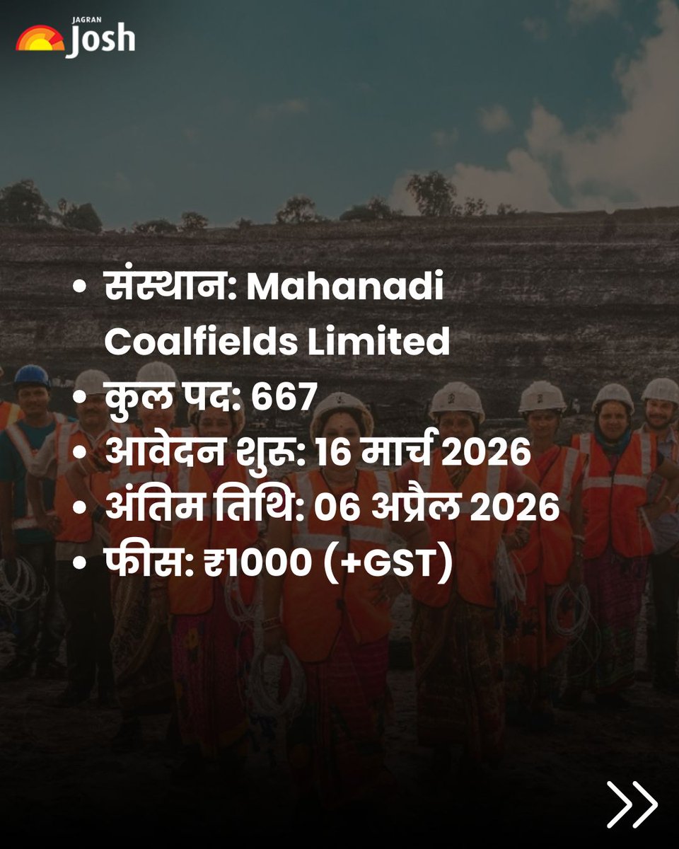 Jagranjosh's tweet image. MCL में 667 पदों पर भर्ती
अंतिम तिथि 06 अप्रैल 2026
पद: ओवरमैन, माइनिंग सिरदार, सर्वेयर
चयन CBT से | वेतन ₹41,966–51,103
#MCL #CoalIndia #MiningJobs #GovernmentJobs #JagranJosh
[ Jagran Josh , MCL Recruitment 2026, Mining Jobs India, Junior Overman Vacancy ]